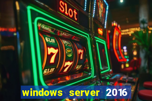 windows server 2016 download iso pt-br